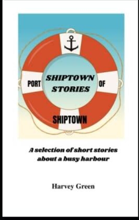 Shiptown Stories av Harvey Green (Paperback)