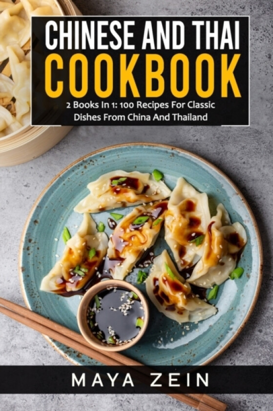 Chinese And Thai Cookbook av Maya Zein (Paperback)