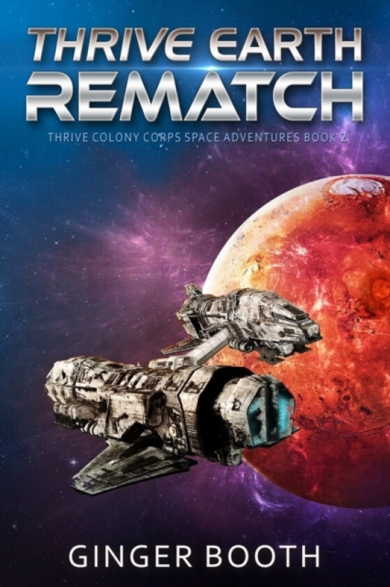 Thrive Earth Rematch av Ginger Booth (Paperback)