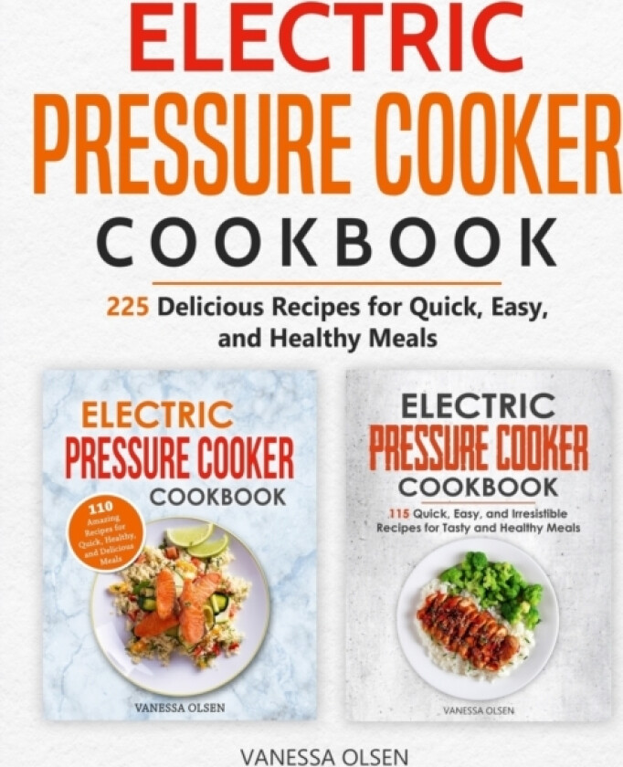Electric Pressure Cooker Cookbook av Vanessa Olsen (Paperback)