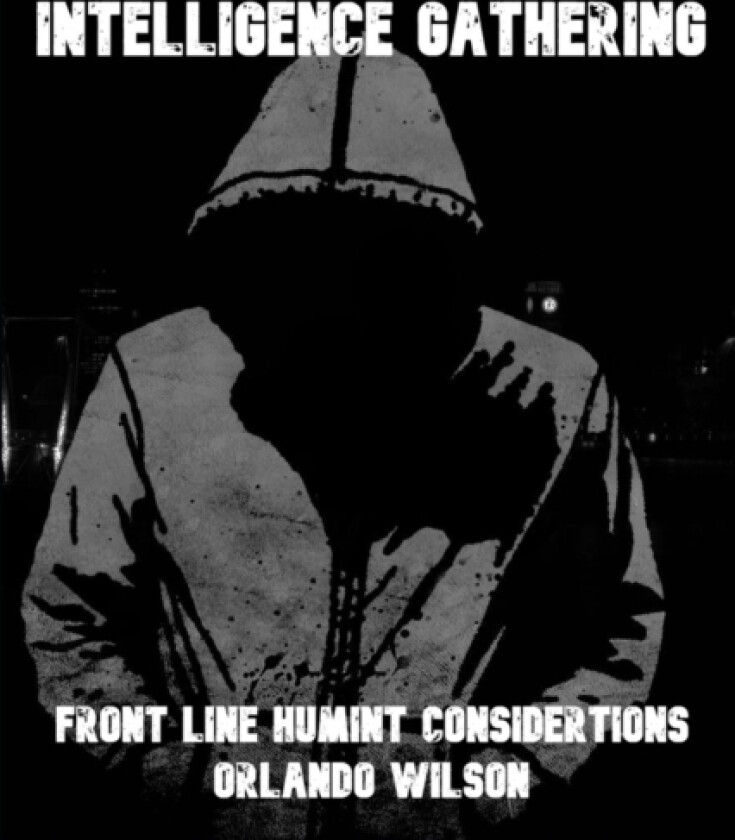Intelligence Gathering av Orlando Wilson (Paperback)
