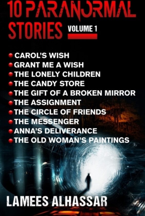 10 Paranormal Stories Volume 1 av Lamees Alhassar (Paperback)