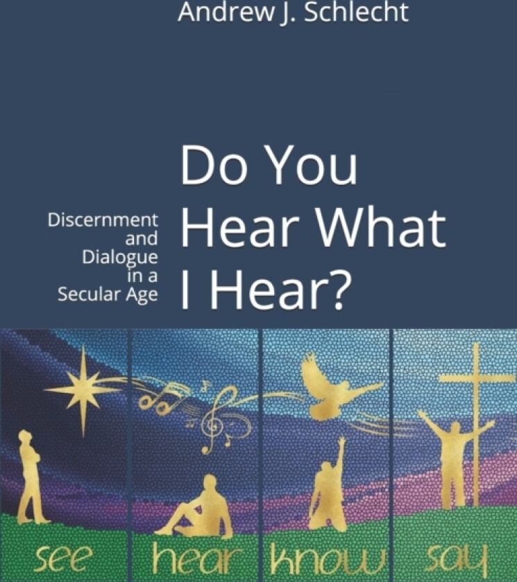 Do You Hear What I Hear? av Andrew J Schlecht (Paperback)