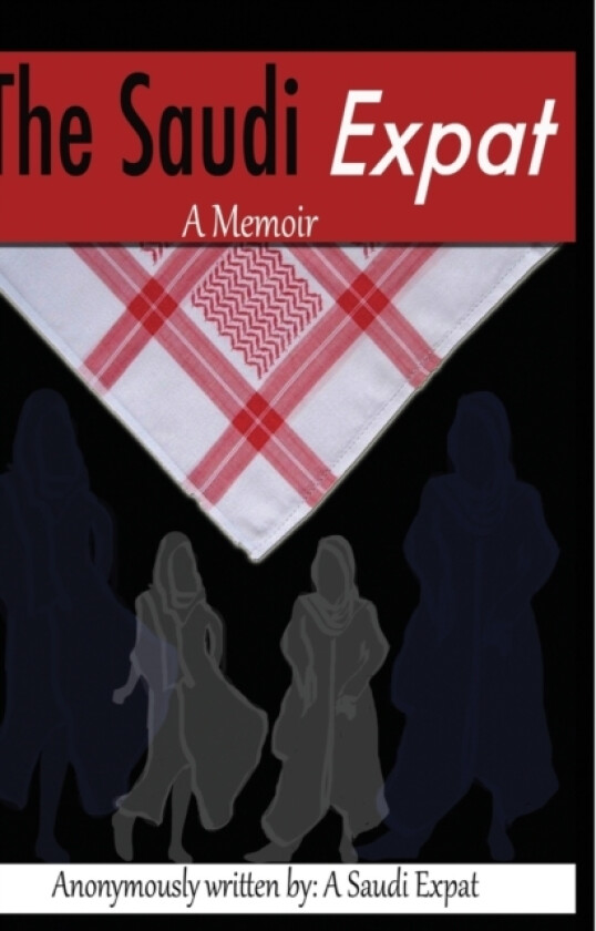 TheSaudiExpat av Saudi Expat (Paperback)