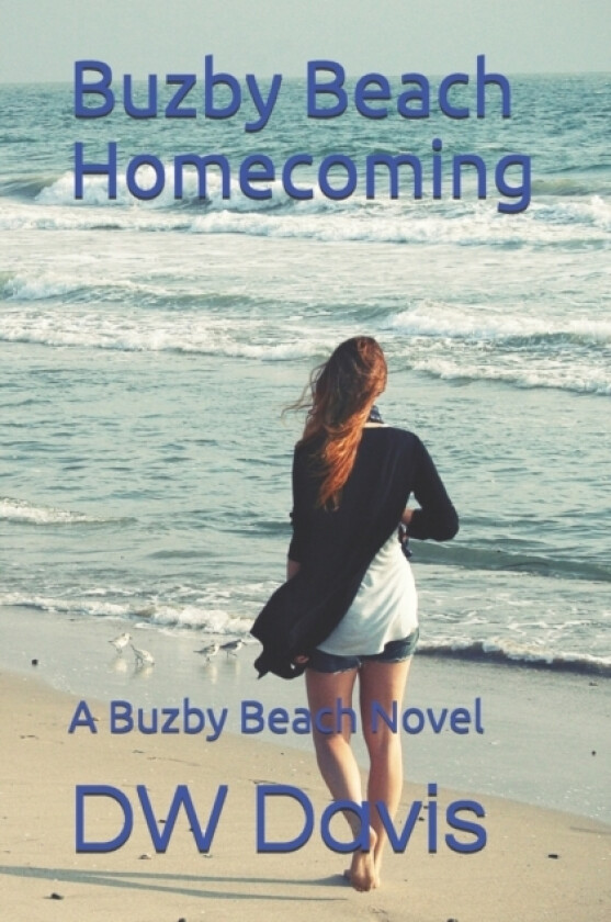 Buzby Beach Homecoming av Dw Davis (Paperback)