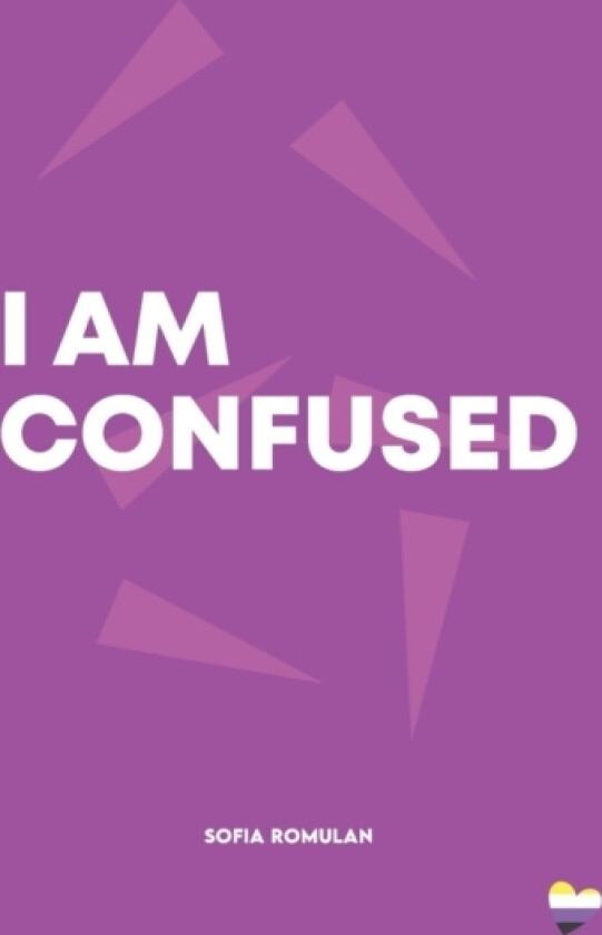 I Am Confused av Sofia Romulan (Paperback)