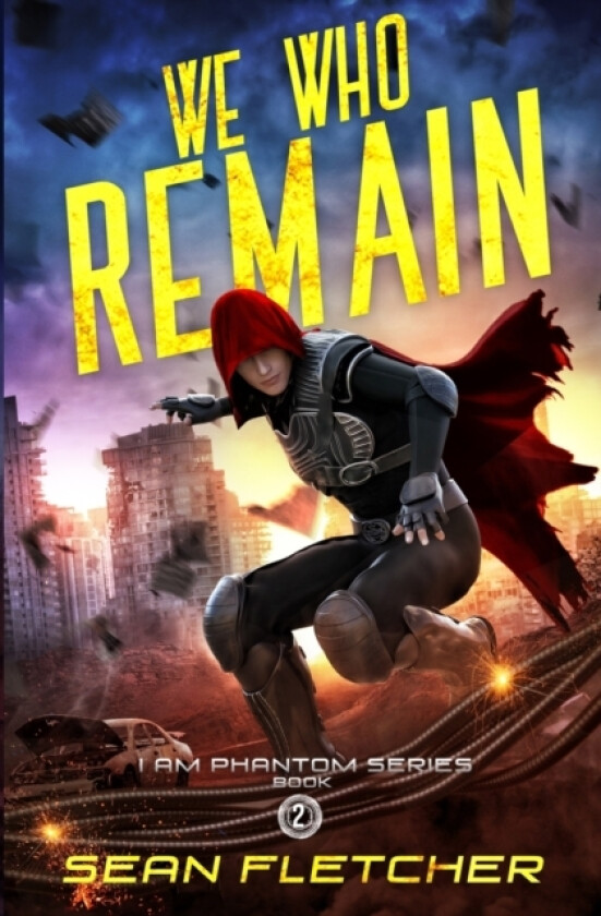 We Who Remain (I Am Phantom Book 2) av Sean Fletcher (Paperback)
