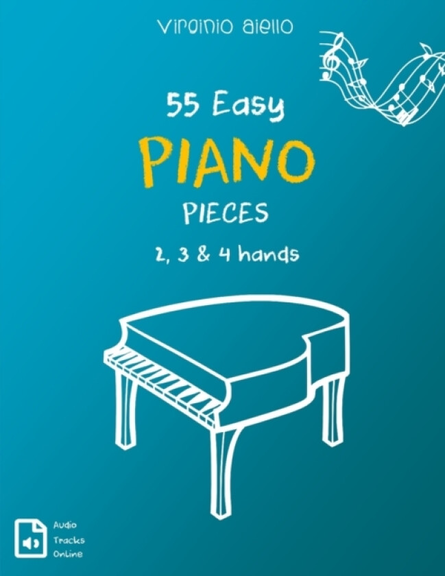 55 Easy Piano Pieces 2, 3 & 4 hands av Virginio Aiello (Paperback)