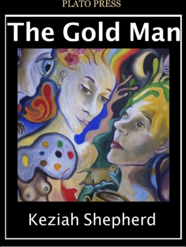 The Gold Man av Keziah Shepherd (Paperback)