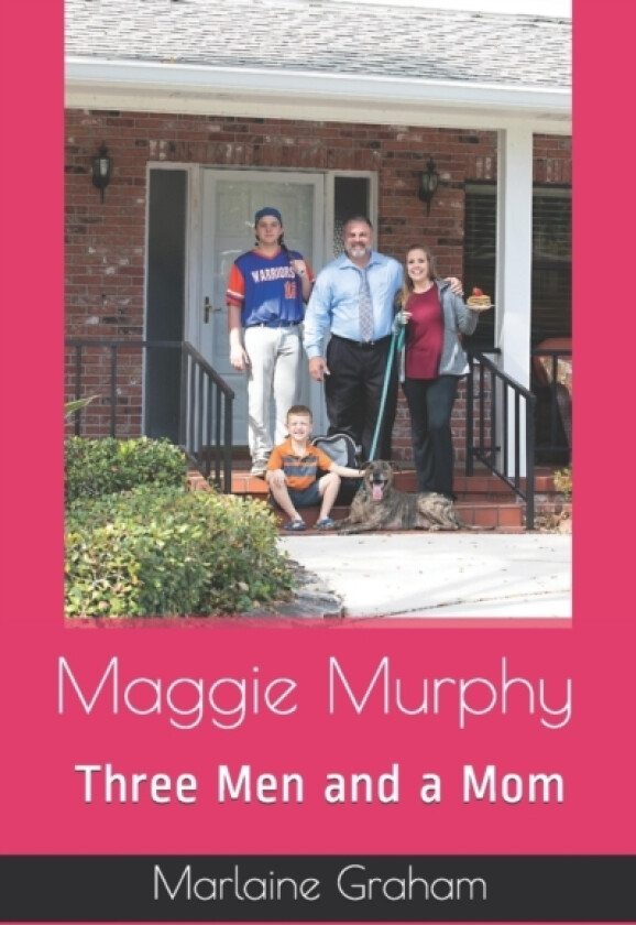 Maggie Murphy Three Men and a Mom av Marlaine Graham (Paperback)