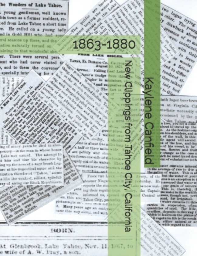New Clippings from Tahoe City, California av David Andersen, Kaylene Canfield (Paperback)