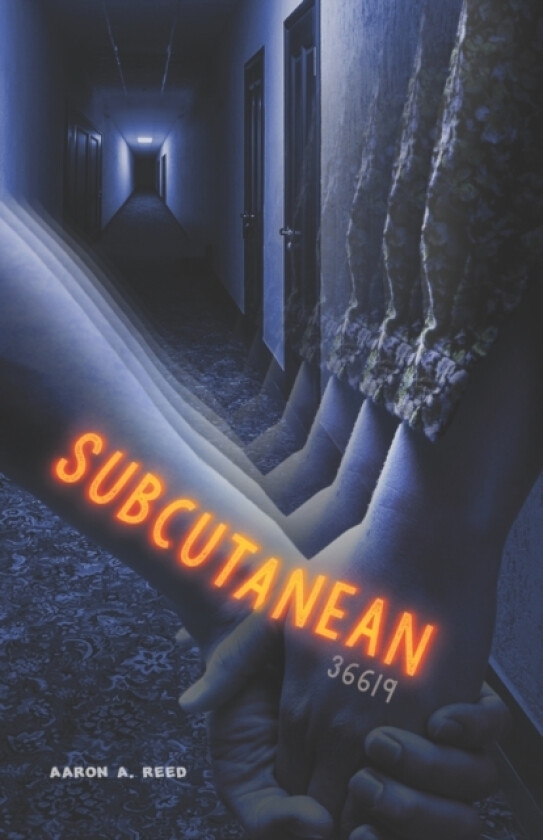 Subcutanean 36619 av Aaron a Reed (Paperback)