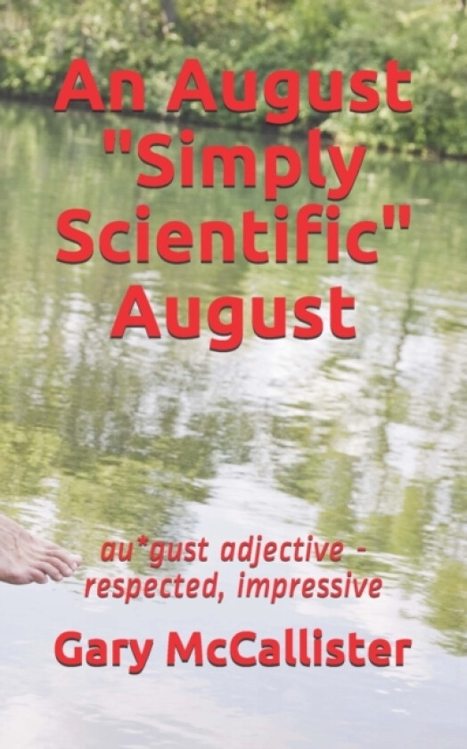 An August Simply Scientific August av Gary McCallister (Paperback)