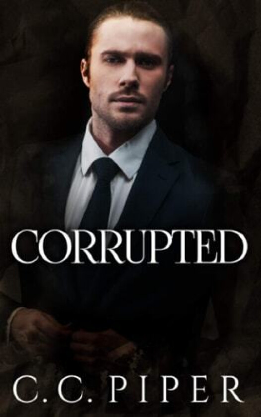 Corrupted av C C Piper (Paperback)