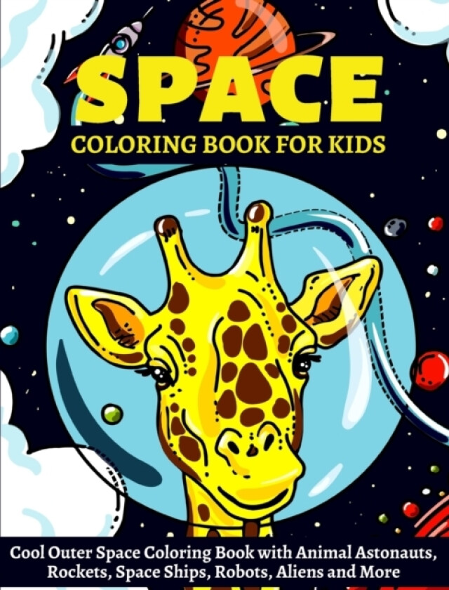 Space Coloring Book for Kids av The Colorful Axolotl (Paperback)