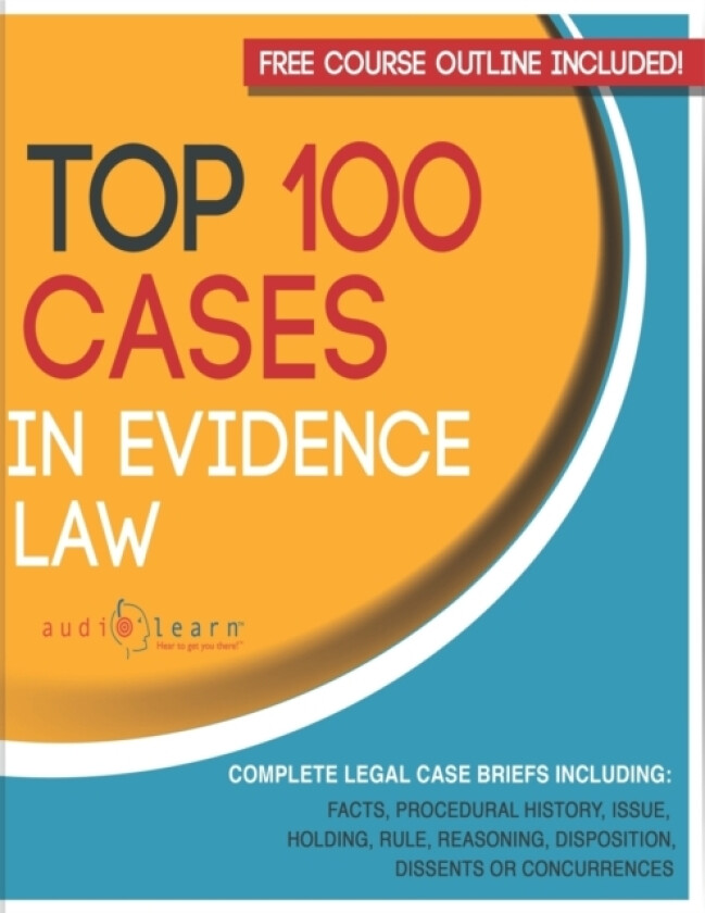 Top 100 Cases in Evidence Law av Audiolearn Legal Content Team (Paperback)