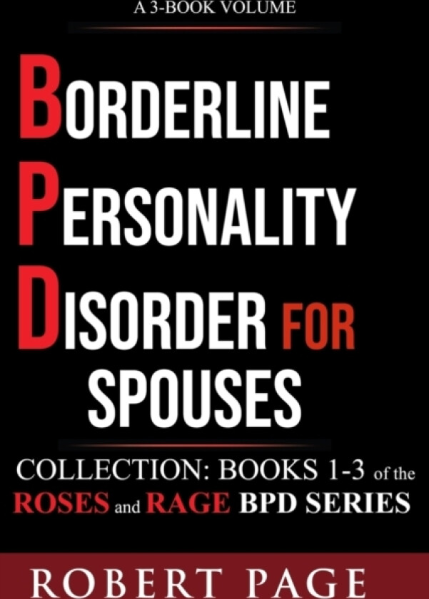 Borderline Personality Disorder for Spouses-Collection av Robert Page (Paperback)