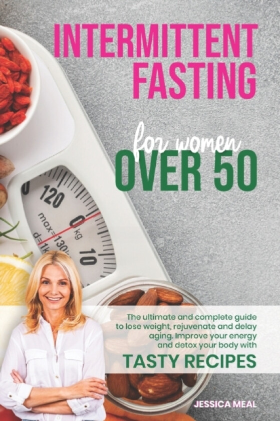 Intermittent Fasting for Women Over 50 av Jessica Meal (Paperback)
