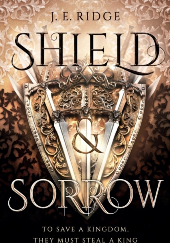Shield & Sorrow av J E Ridge (Paperback)