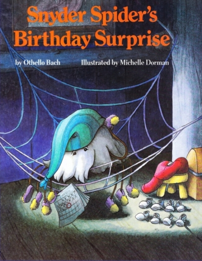 Snyder Spider's Birthday Surprise av Othello Bach (Paperback)