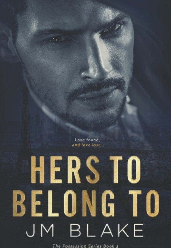 Hers To Belong To av Jm Blake (Paperback)