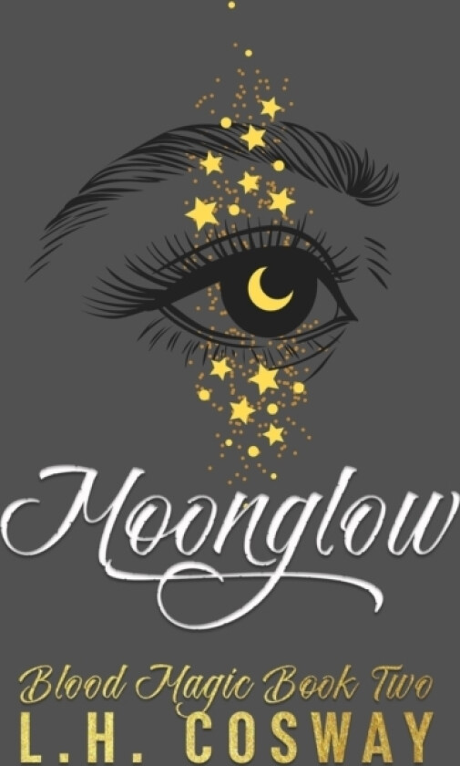 Moonglow av L H Cosway (Paperback)