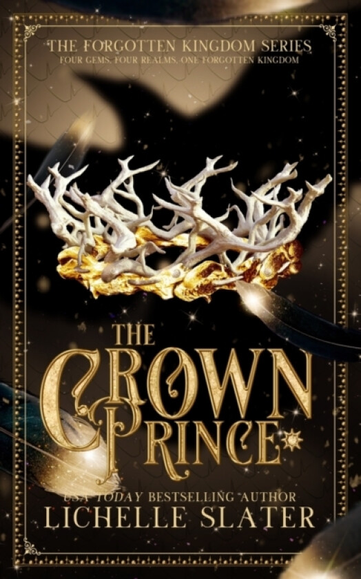 The Crown Prince av Lichelle Slater (Paperback)