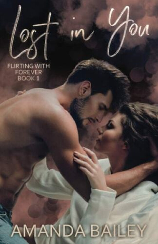 Lost in You av Amanda Bailey (Paperback)