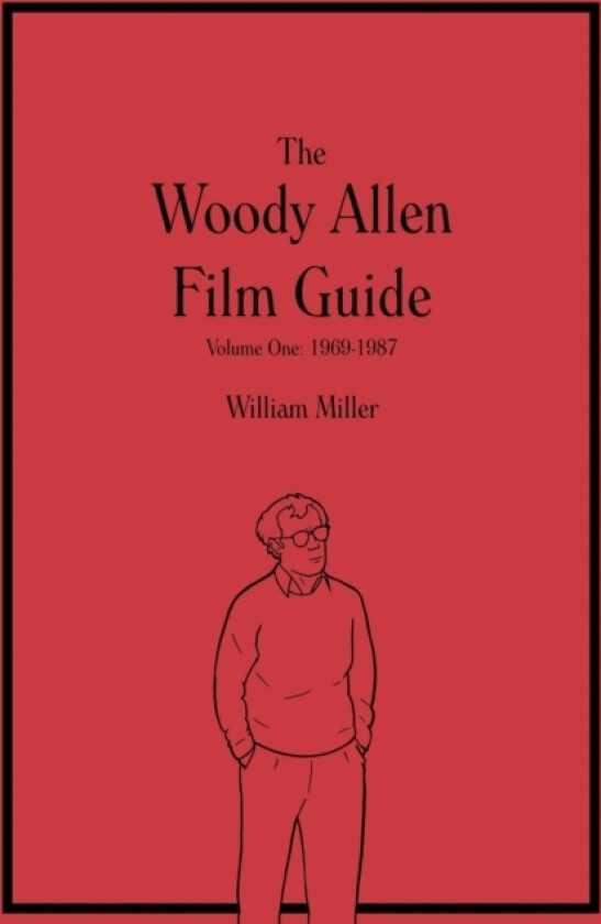 The Woody Allen Film Guide av William Miller (Paperback)