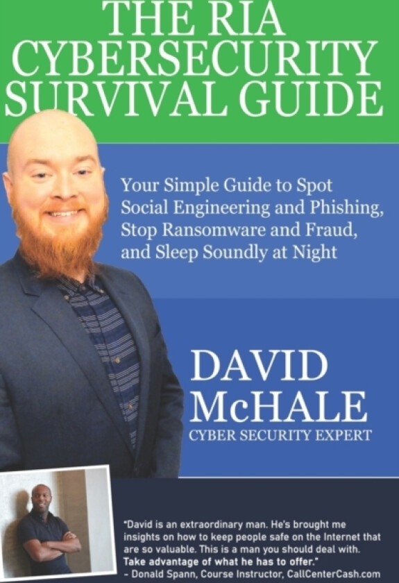 The RIA Cybersecurity Survival Guide av David McHale (Paperback)
