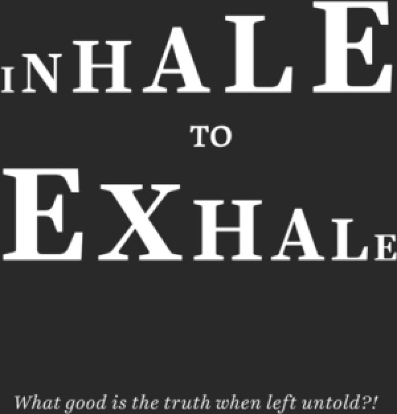 Inhale to Exhale av S' Ayan (Paperback)