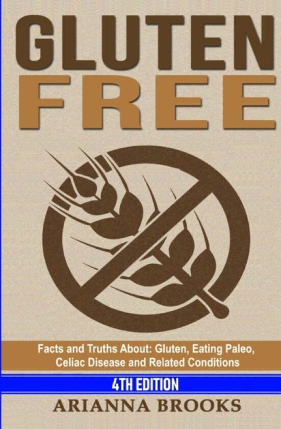 Gluten Free av Arianna Brooks (Paperback)