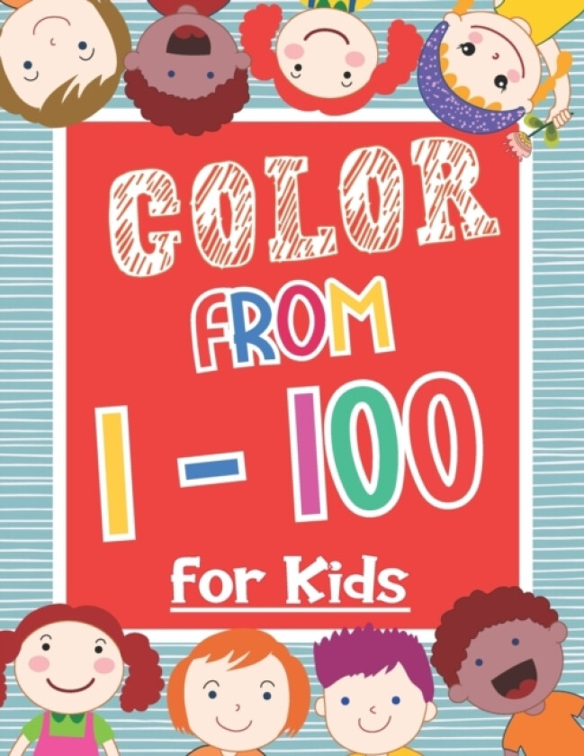 Color From 1-100 For Kids av B.P. Uncle Sams B.P. (Paperback)