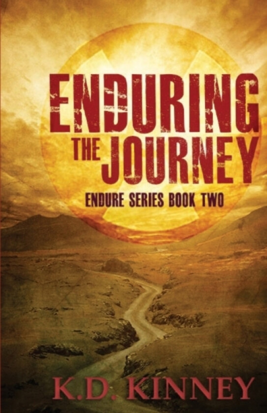 Enduring the Journey av Kinney K.D. Kinney (Paperback)