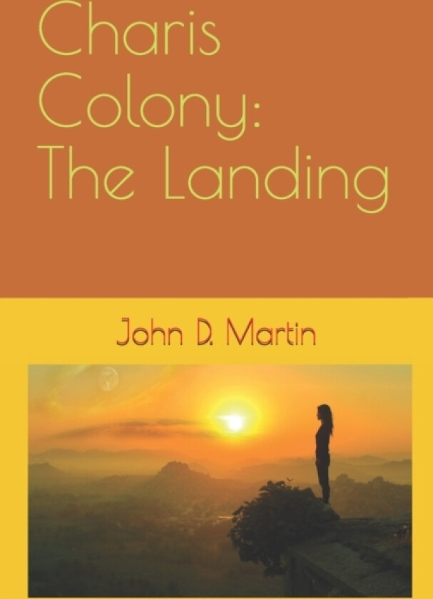Charis Colony av John David Martin (Paperback)