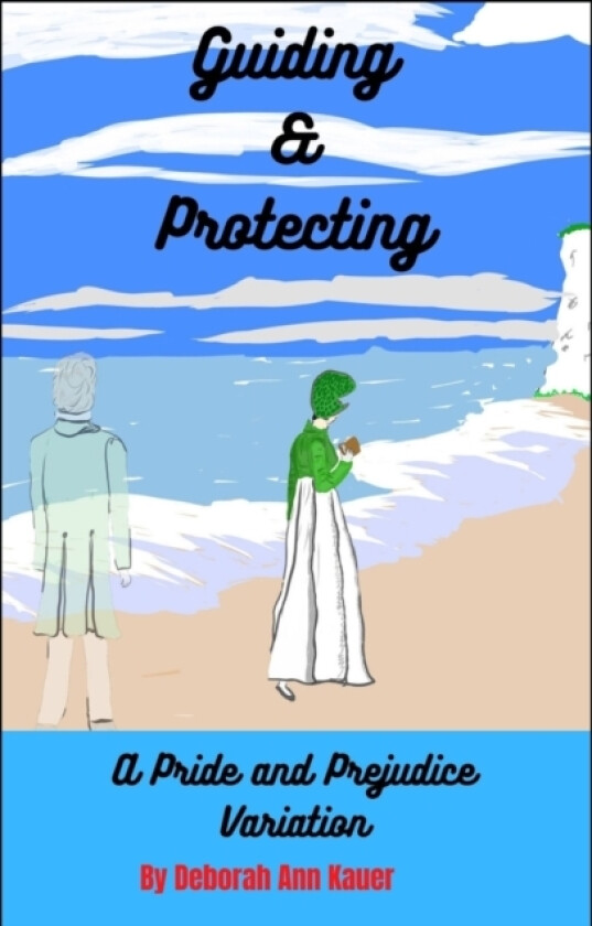 Guiding & Protecting av Deborah Ann Kauer (Paperback)