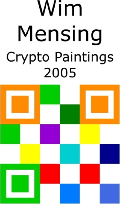 Wim Mensing Crypto Paintings 2005 av Wim Mensing (Paperback)