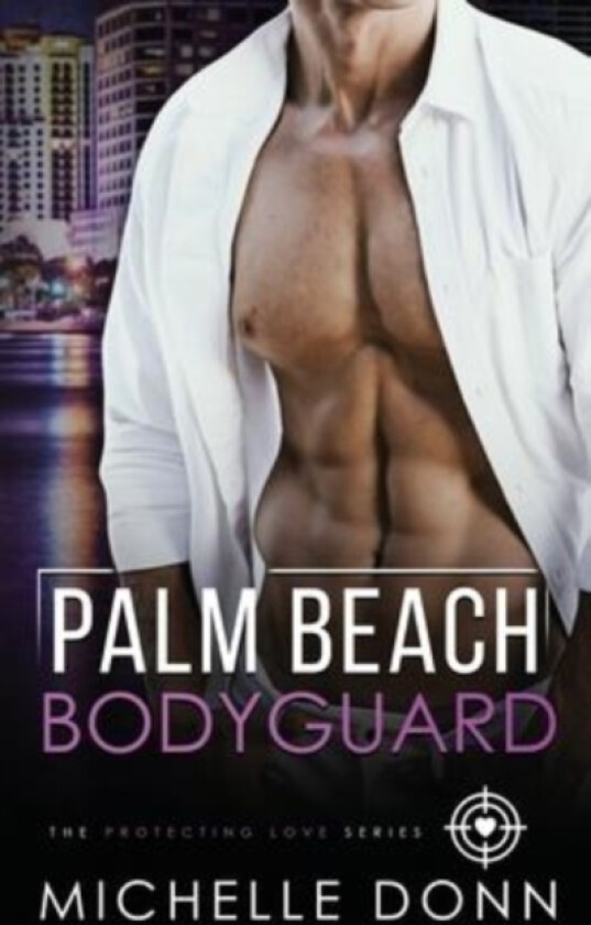 Palm Beach Bodyguard av Michelle Donn (Paperback)