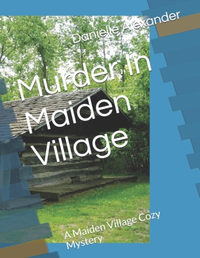 Murder In Maiden Village av Alexander Danielle Alexander (Paperback)