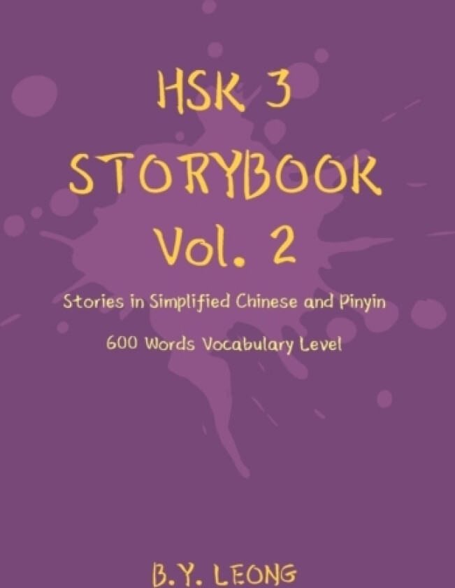 HSK 3 Storybook Vol 2 av B Y Leong (Paperback)