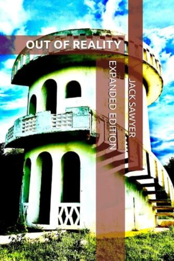 Out Of Reality av Jack X Sawyer (Paperback)