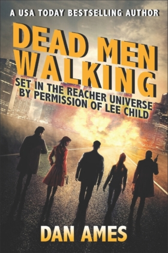 Dead Men Walking av Dan Ames (Paperback)