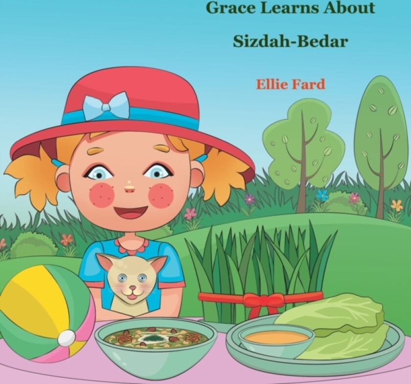 Grace Learns About Sizdah-Bedar av Ellie Fard (Paperback)