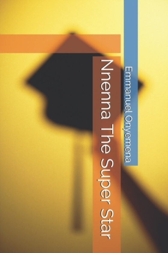 NNENNA The Super Star av Emmanuel Onyemena (Paperback)