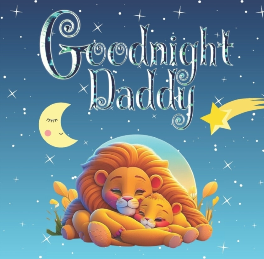 Goodnight Daddy av Sandy Ascenzi (Paperback)