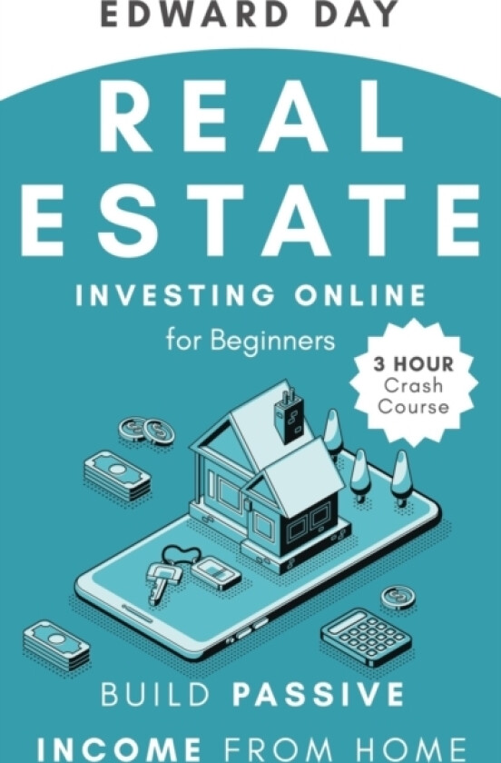 Real Estate Investing Online for Beginners av Edward Day (Paperback)