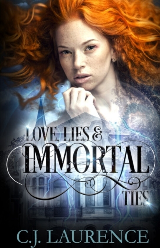 Love, Lies and Immortal Ties av C J Laurence (Paperback)