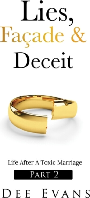 Lies, Facade & Deceit av Dee Evans (Paperback)