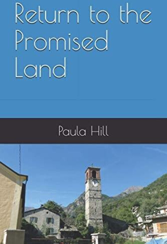 Return to the Promised Land av Paula Hill (Paperback)