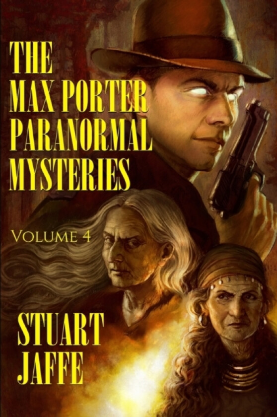 The Max Porter Paranormal Mysteries av Stuart Jaffe (Paperback)